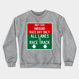 Indy 500 Inbound Race Day Traffic Crewneck Sweatshirt